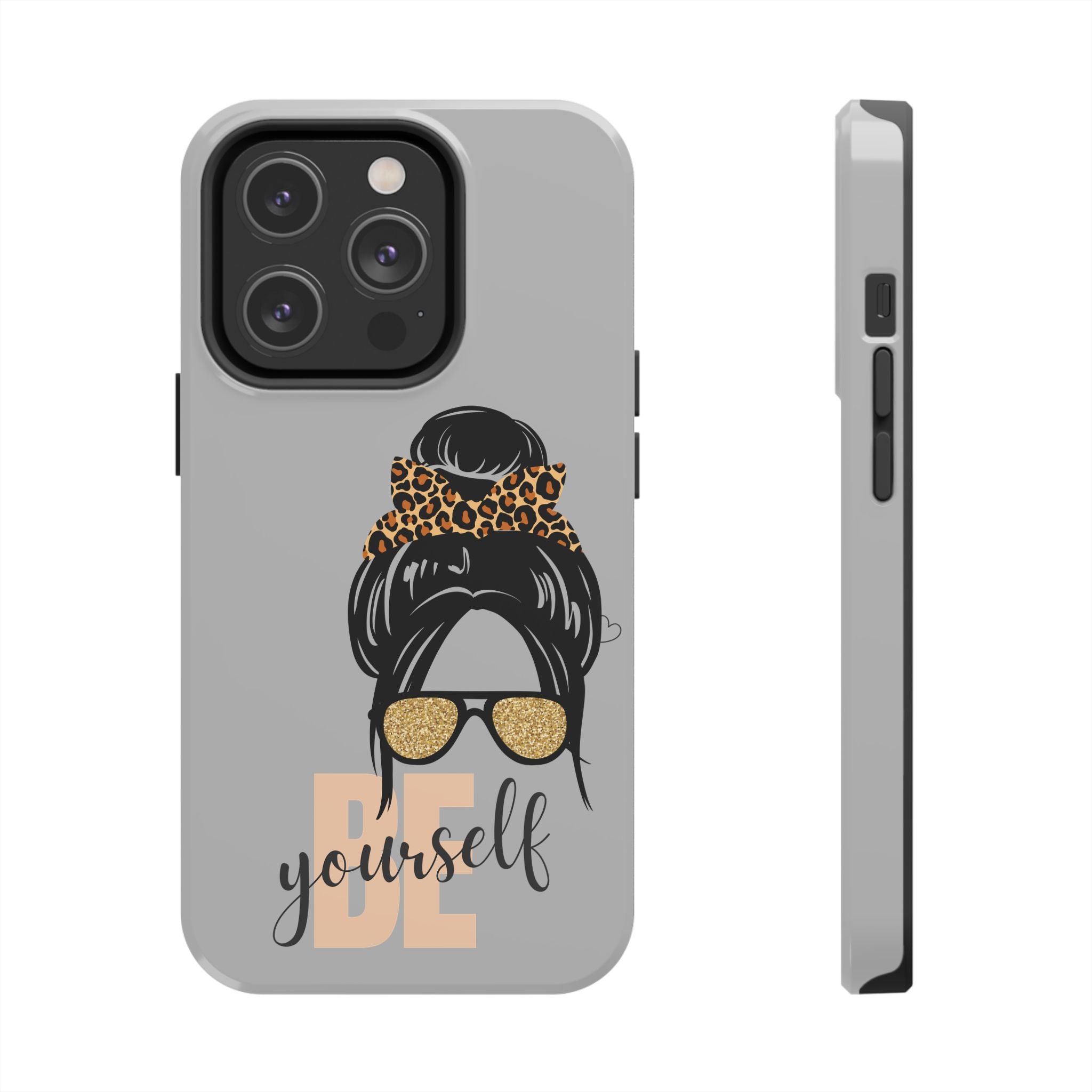 Be Yourself Phone Case