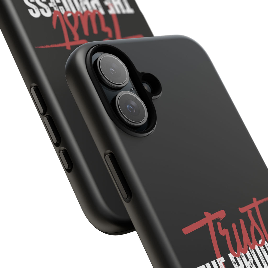 Trust The Process Phone Case