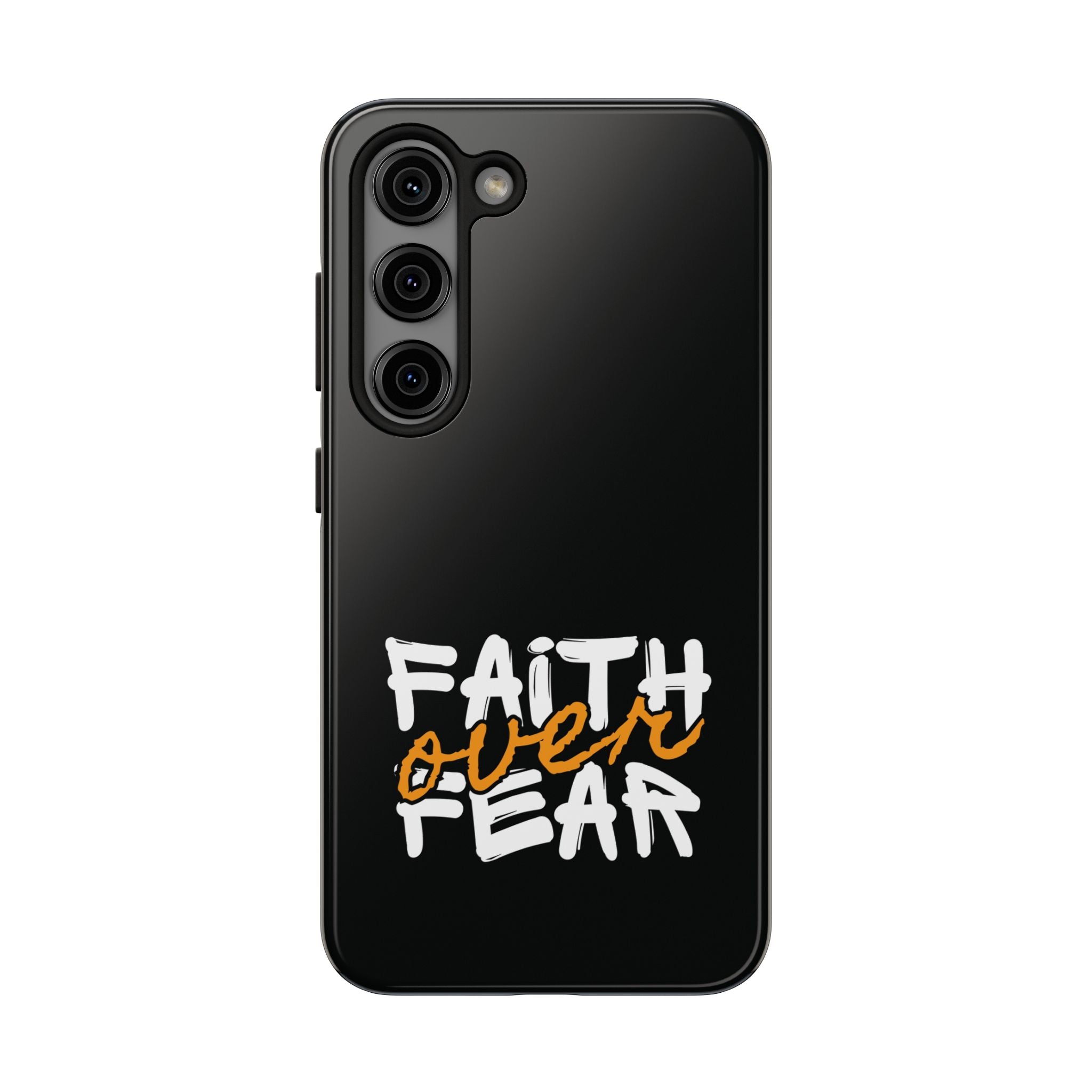 Faith Over Fear – Inspirational Phone Case.