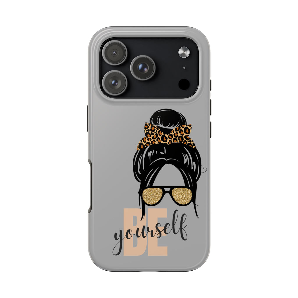 Be Yourself Phone Case