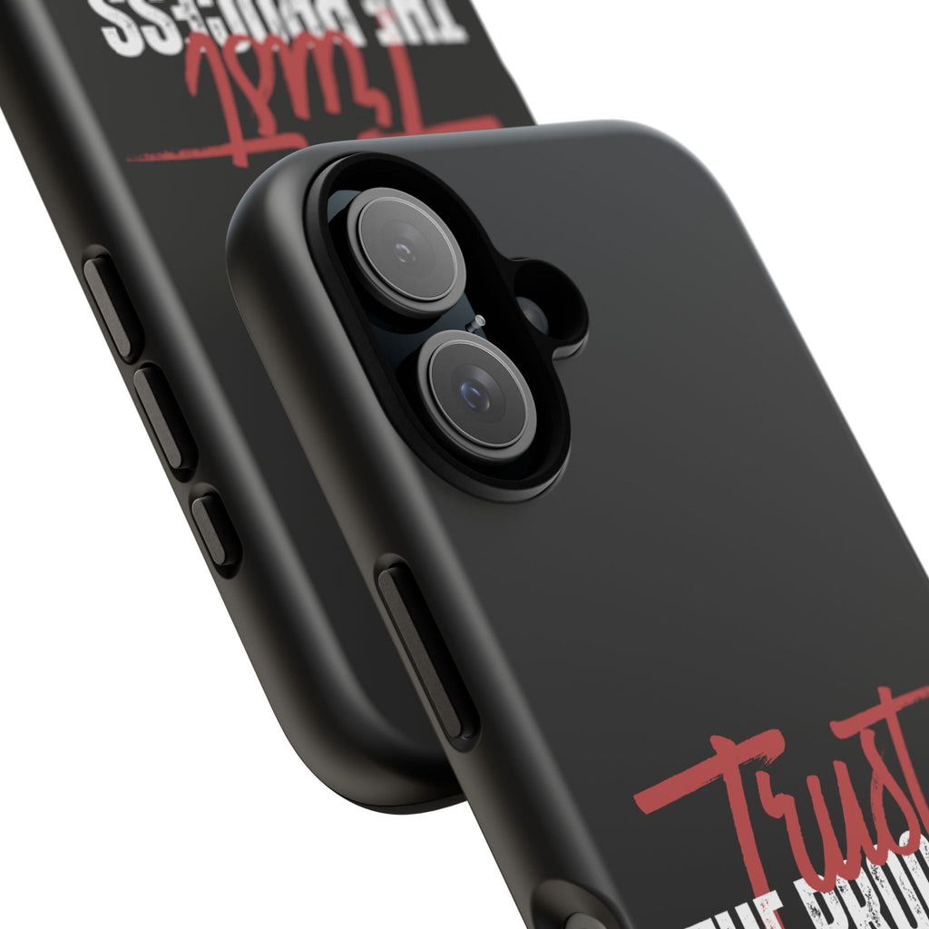 Trust The Process Phone Case