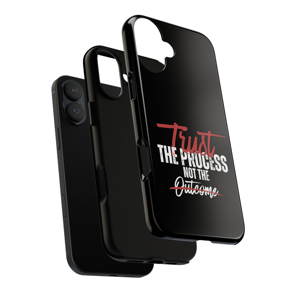 Trust The Process Phone Case
