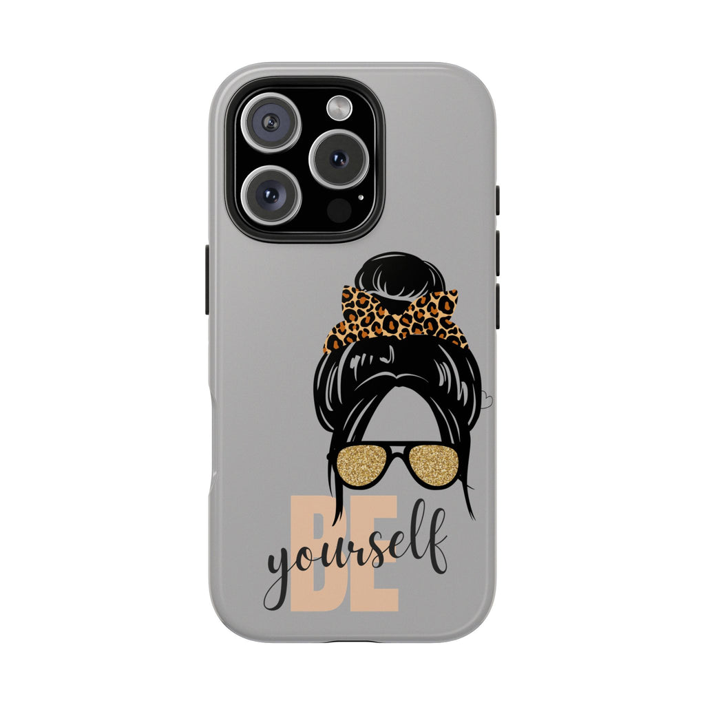Be Yourself iPhone Case – Motivational Quote Tough Phone Cover