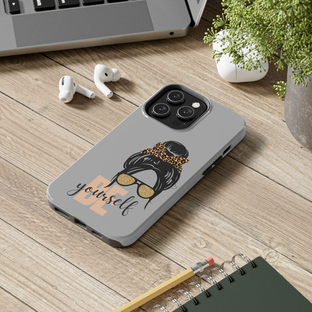 Be Yourself iPhone Case – Motivational Quote Tough Phone Cover
