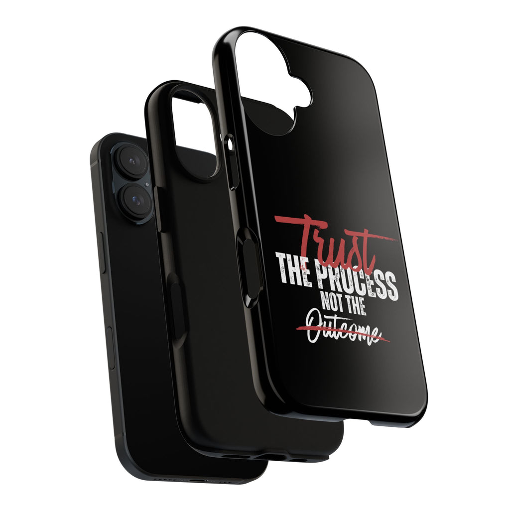 Trust The Process Phone Case