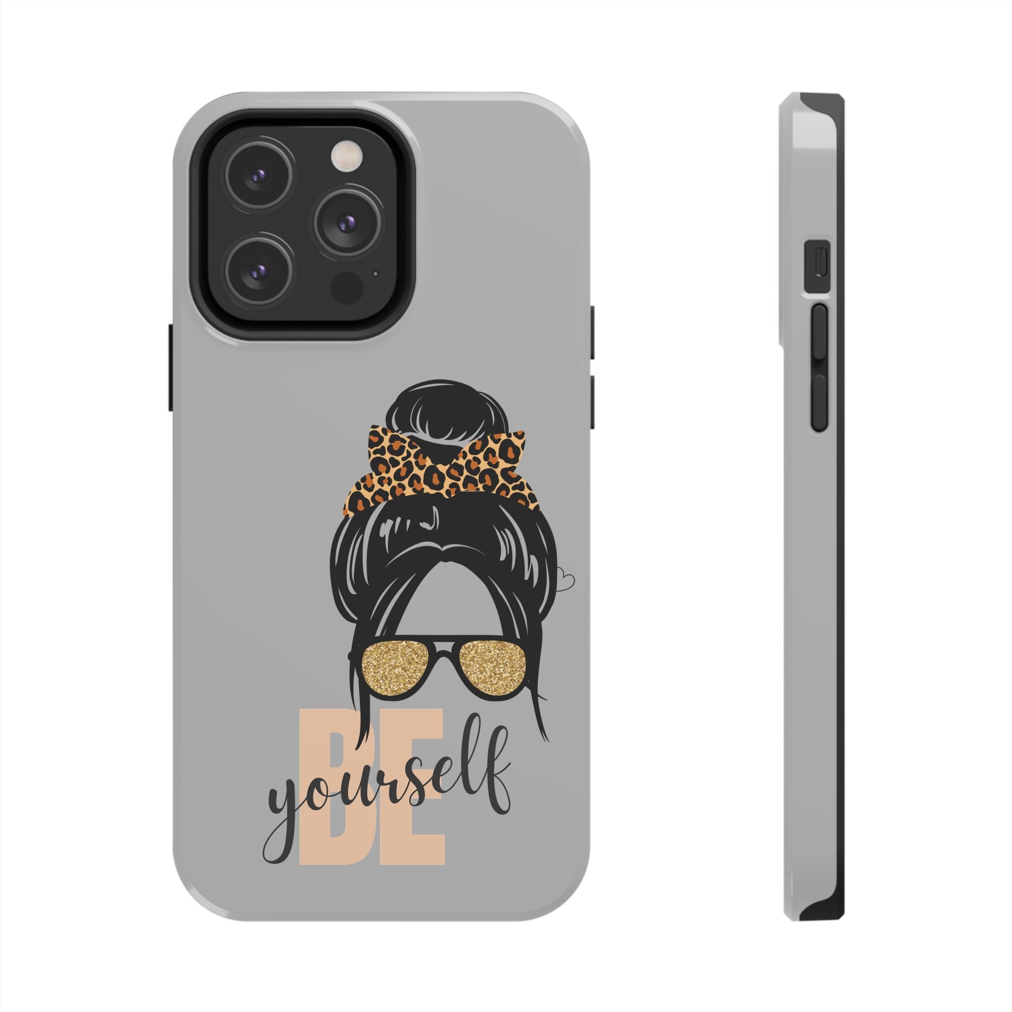 Be Yourself iPhone Case – Motivational Quote Tough Phone Cover