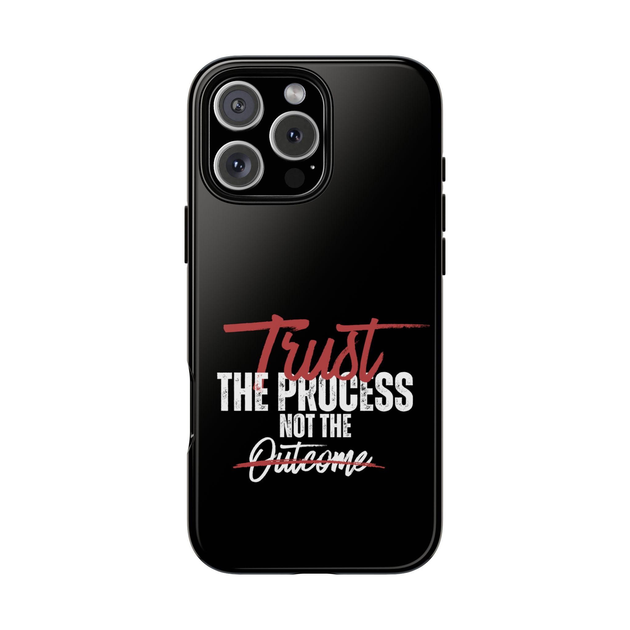 Trust The Process Phone Case