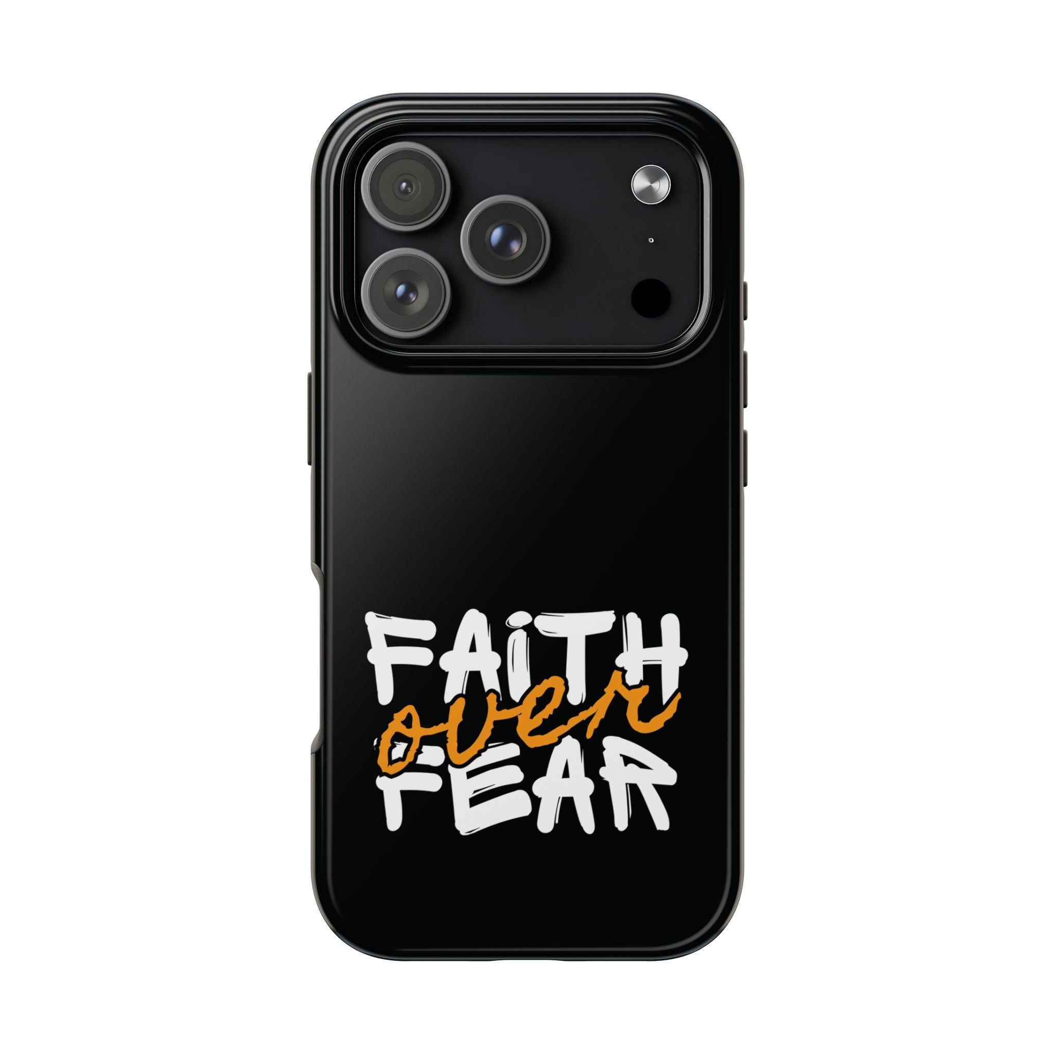 Faith Over Fear Phone Case