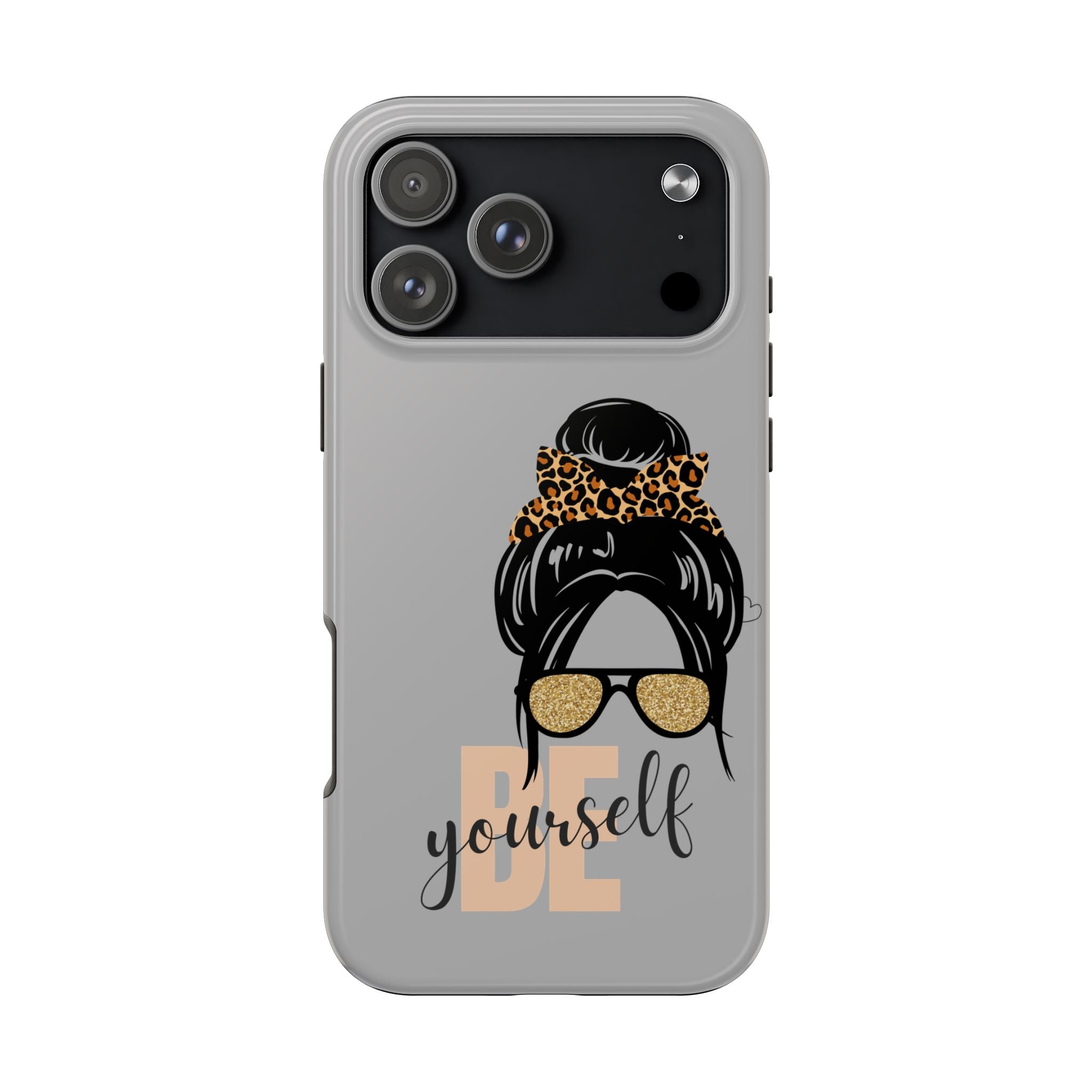 Be Yourself Phone Case